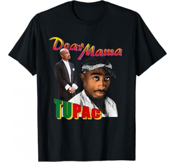 Dear Mama Dear Mama